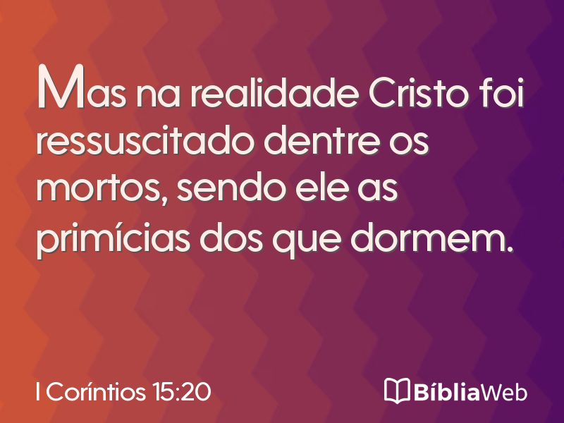 I Coríntios 15:20 em imagem para compartilhar
