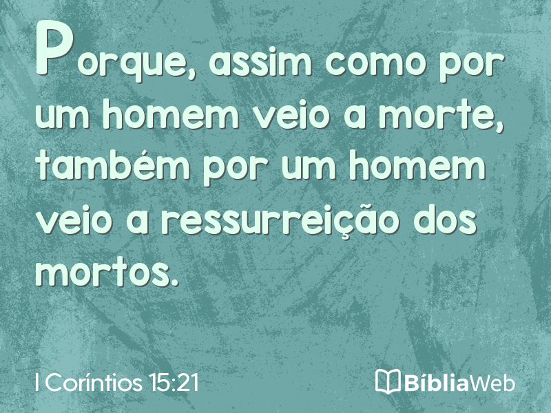 I Coríntios 15:21 em imagem para compartilhar