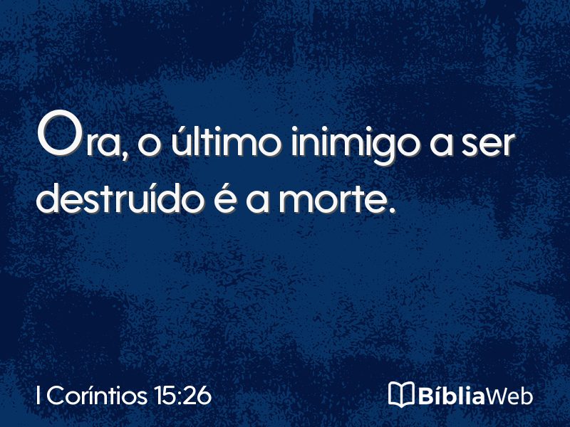 I Coríntios 15:26 em imagem para compartilhar