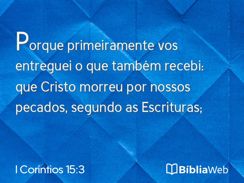 I Coríntios 15:3 em imagem para compartilhar