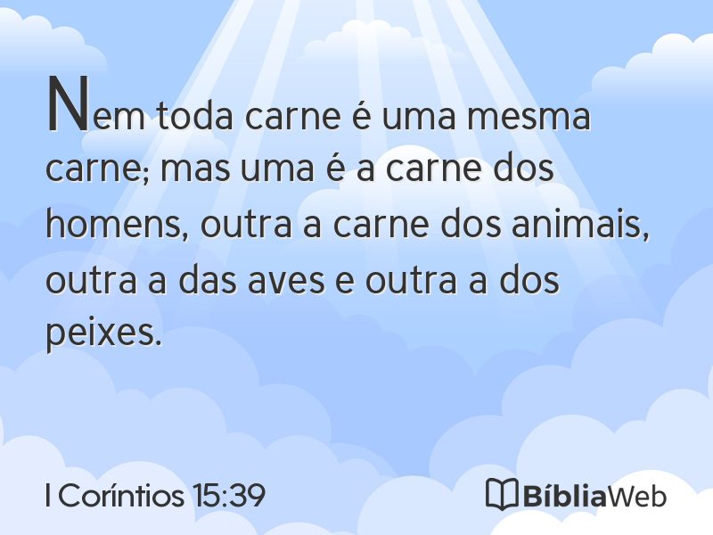 I Coríntios 15:39 em imagem para compartilhar