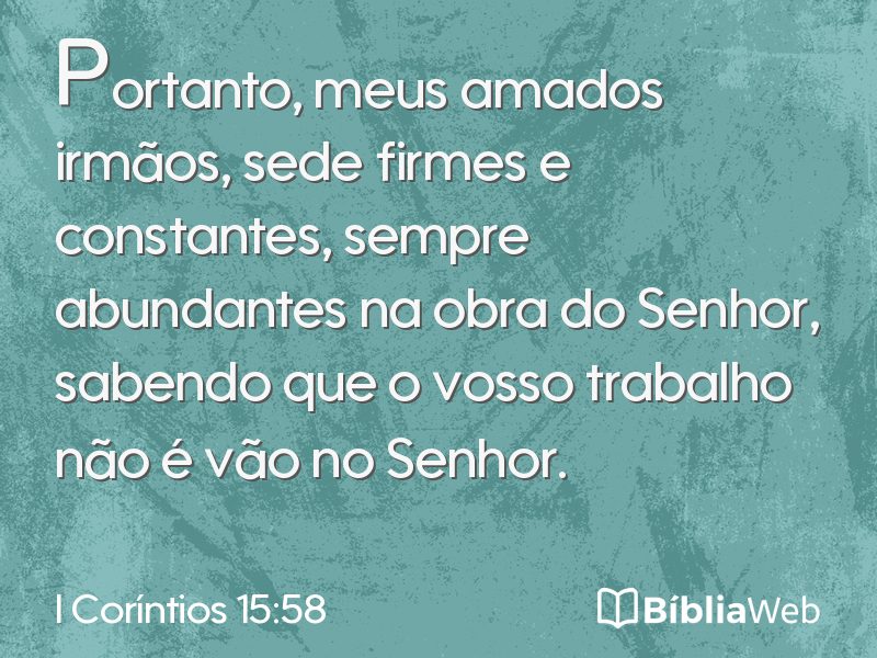 I Coríntios 15:58 em imagem para compartilhar