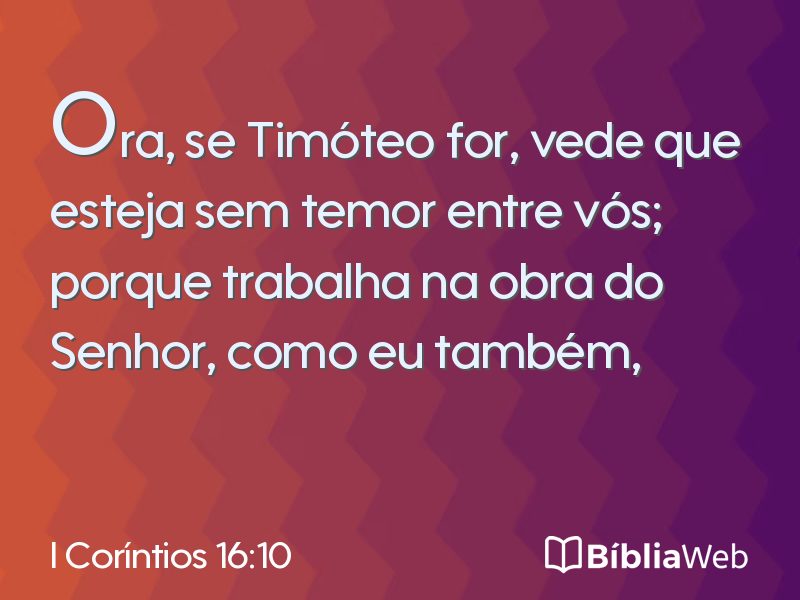 I Coríntios 16:10 em imagem para compartilhar