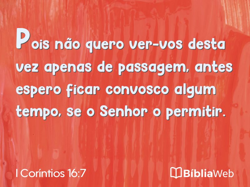 I Coríntios 16:7 em imagem para compartilhar