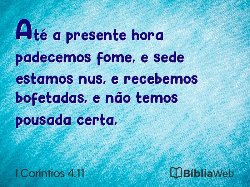 I Coríntios 4:11 em imagem para compartilhar