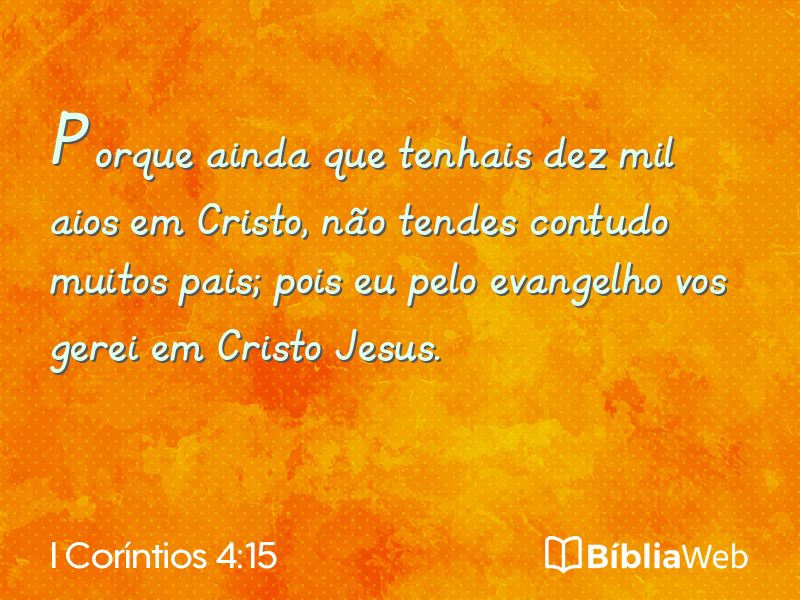 I Coríntios 4:15 em imagem para compartilhar