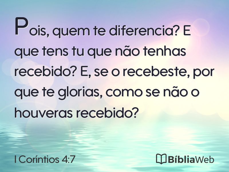 I Coríntios 4:7 em imagem para compartilhar