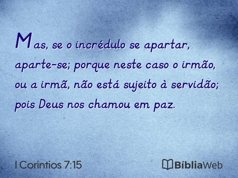 I Coríntios 7:15 em imagem para compartilhar