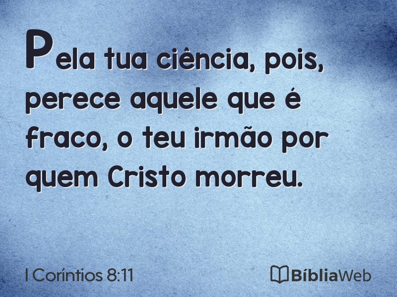 I Coríntios 8:11 em imagem para compartilhar