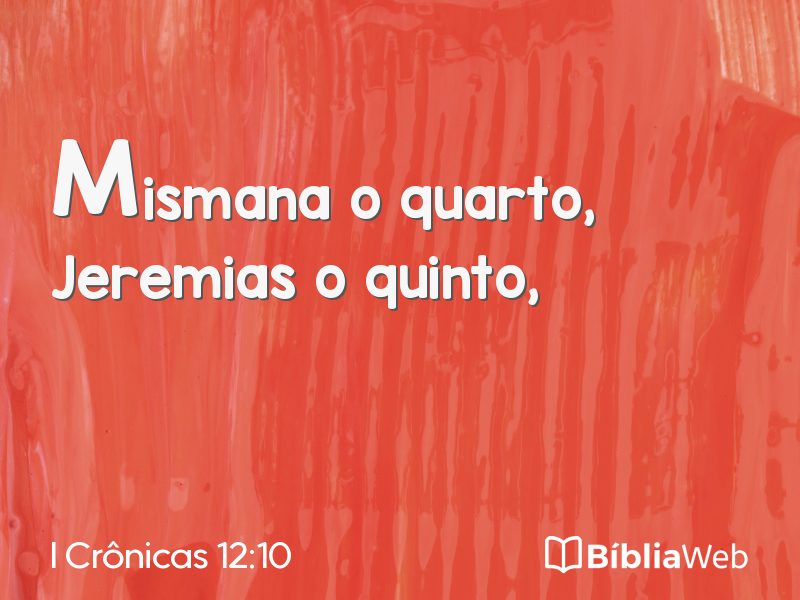 I Crônicas 12:10 em imagem para compartilhar