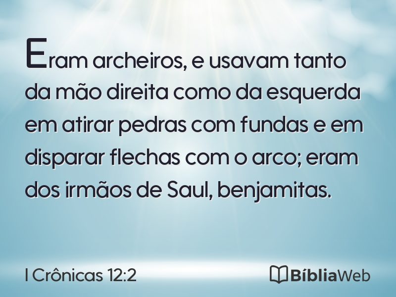 I Crônicas 12:2 em imagem para compartilhar