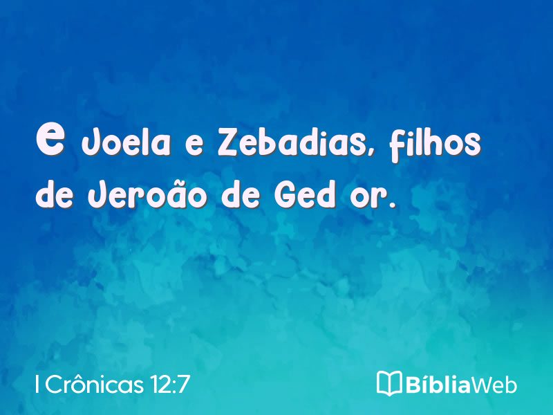 I Crônicas 12:7 em imagem para compartilhar