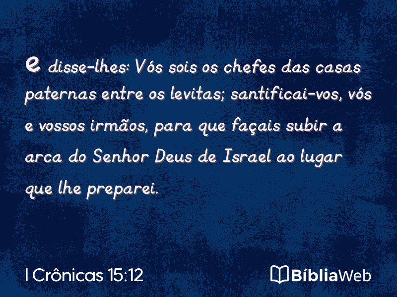 I Crônicas 15:12 em imagem para compartilhar