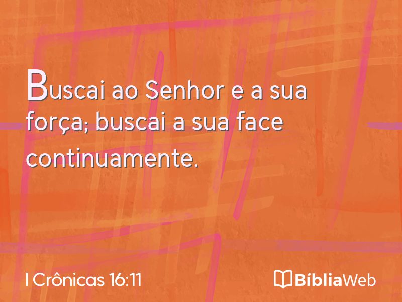 I Crônicas 16:11 em imagem para compartilhar