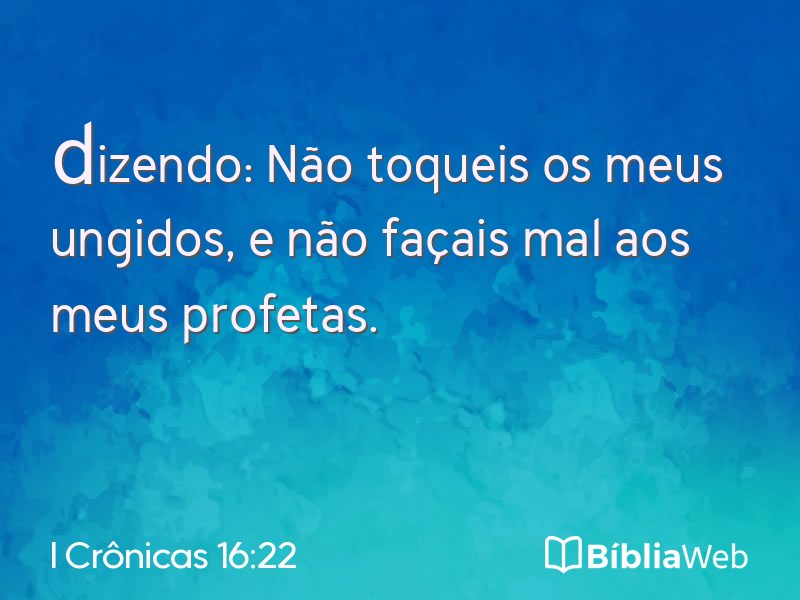 I Crônicas 16:22 em imagem para compartilhar