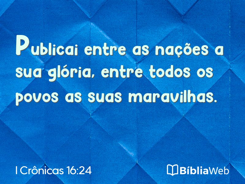 I Crônicas 16:24 em imagem para compartilhar