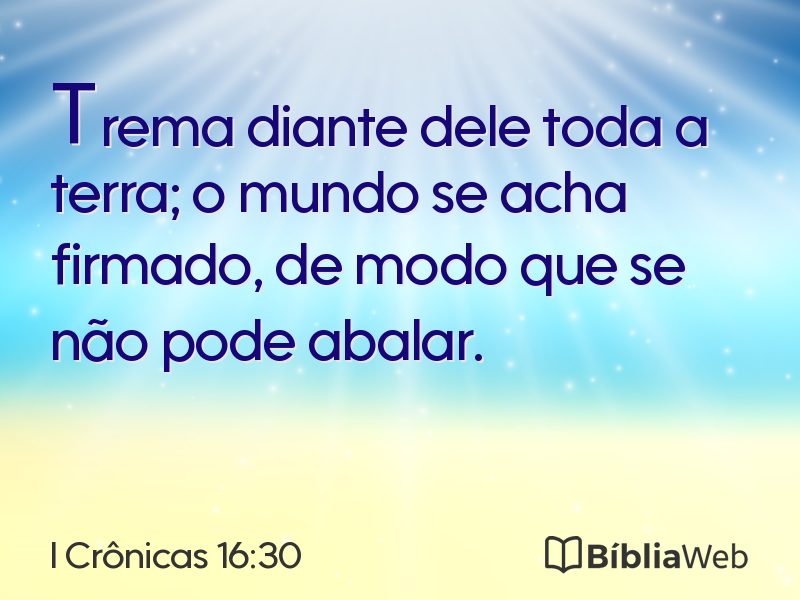 I Crônicas 16:30 em imagem para compartilhar