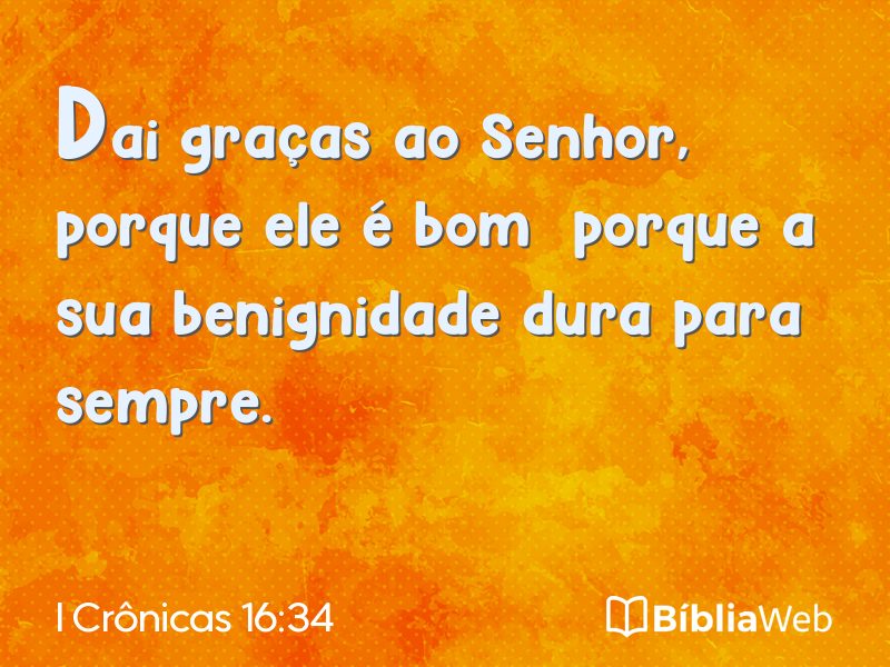 I Crônicas 16:34 em imagem para compartilhar