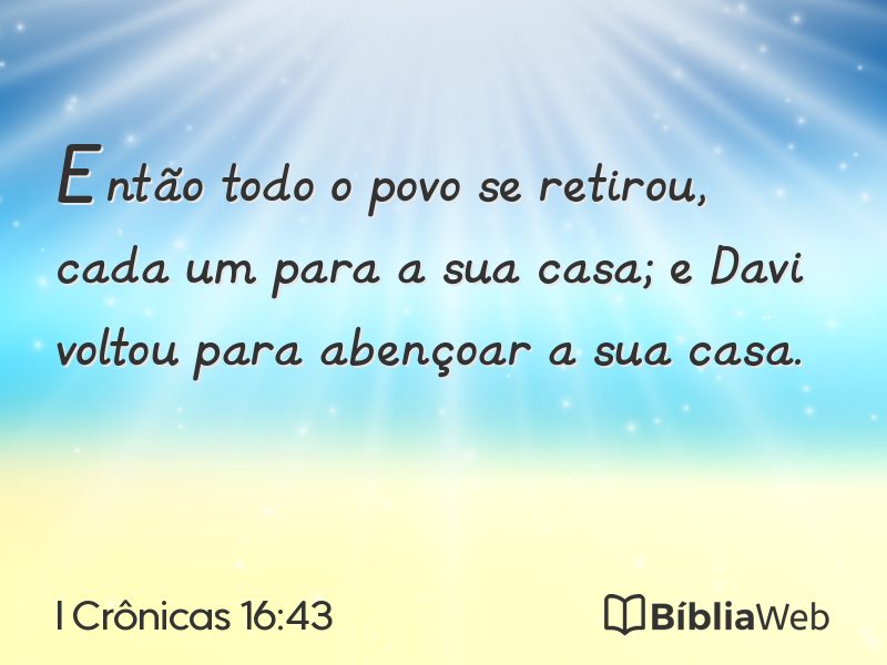 I Crônicas 16:43 em imagem para compartilhar