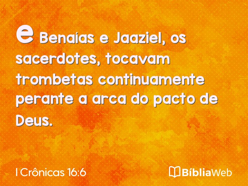 I Crônicas 16:6 em imagem para compartilhar