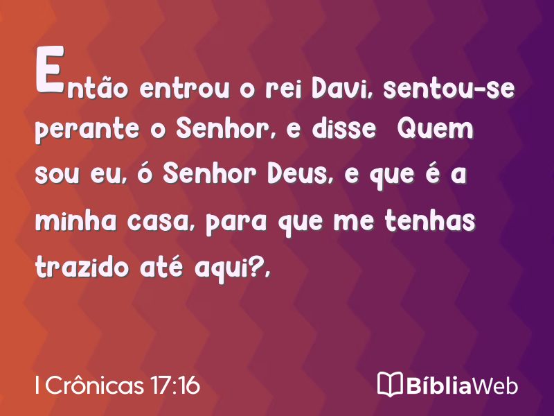 I Crônicas 17:16 em imagem para compartilhar