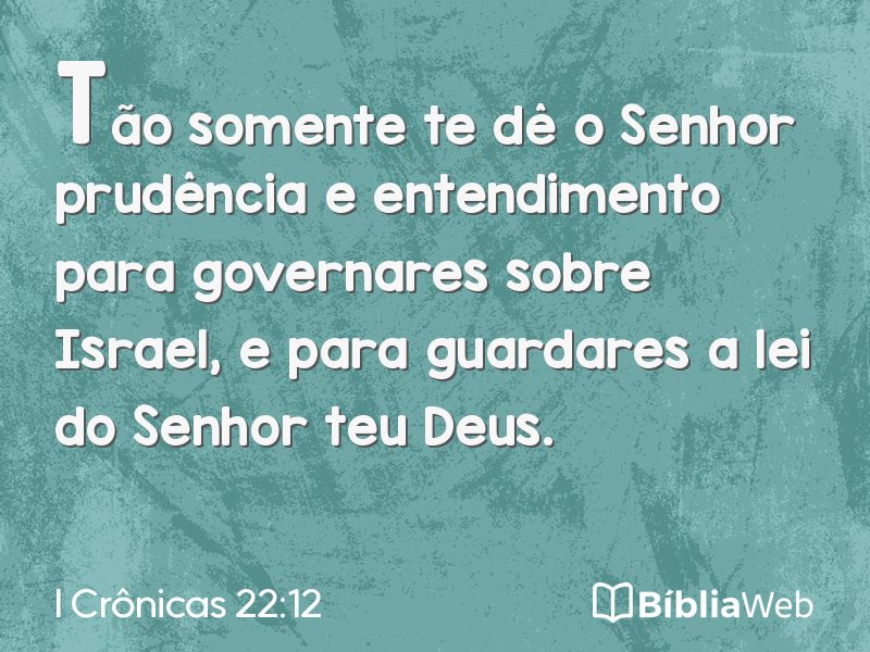 I Crônicas 22:12 em imagem para compartilhar