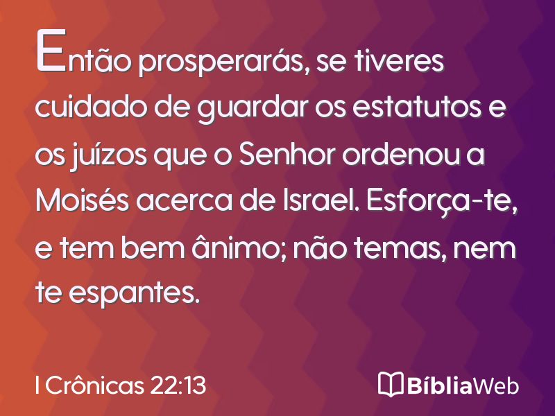 I Crônicas 22:13 em imagem para compartilhar