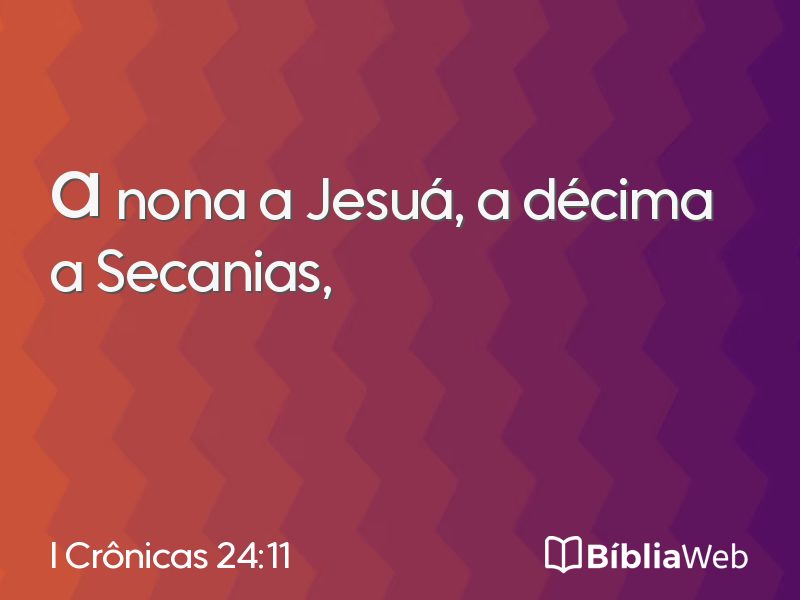 I Crônicas 24:11 em imagem para compartilhar