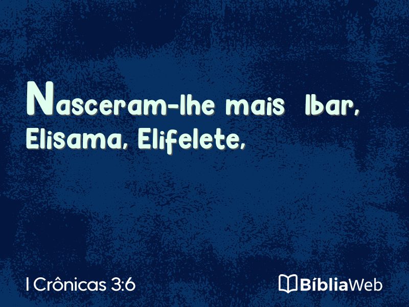 I Crônicas 3:6 em imagem para compartilhar