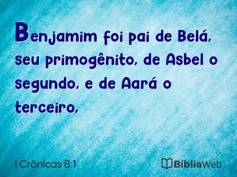 I Crônicas 8:1 em imagem para compartilhar