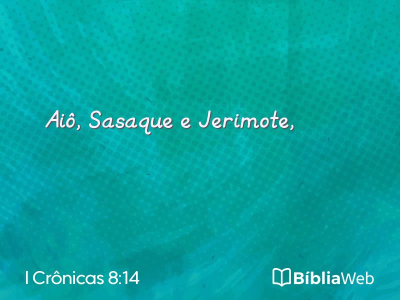 I Crônicas 8:14 em imagem para compartilhar