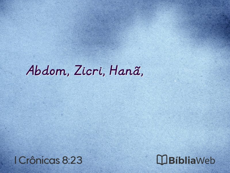 I Crônicas 8:23 em imagem para compartilhar