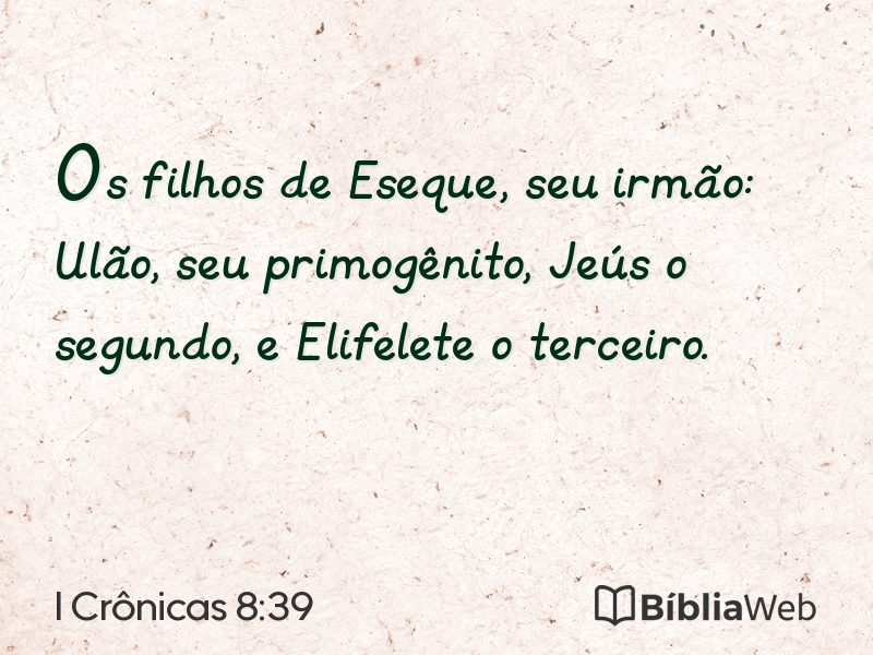 I Crônicas 8:39 em imagem para compartilhar
