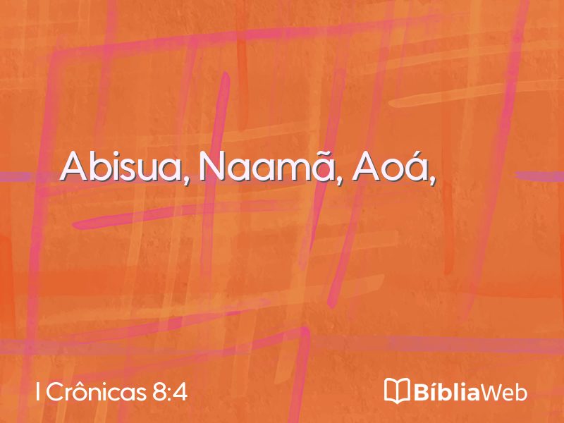 I Crônicas 8:4 em imagem para compartilhar