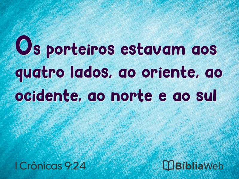 I Crônicas 9:24 em imagem para compartilhar