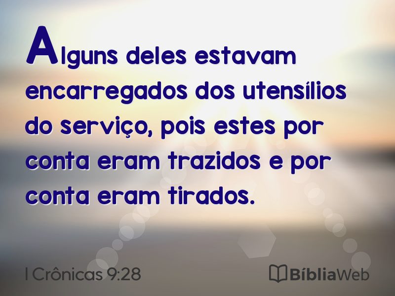 I Crônicas 9:28 em imagem para compartilhar