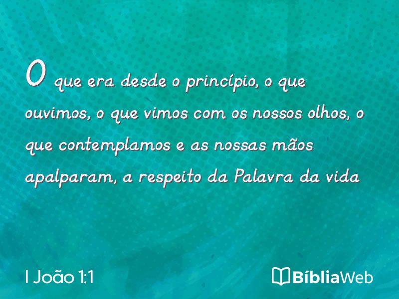 I João 1:1 em imagem para compartilhar