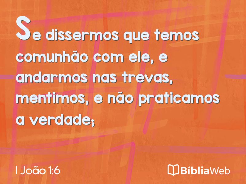 I João 1:6 em imagem para compartilhar