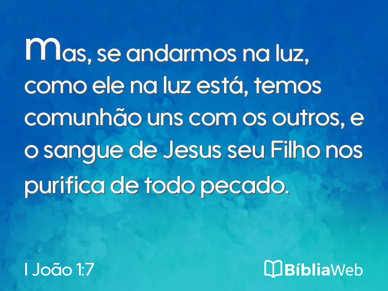 I João 1:7 em imagem para compartilhar