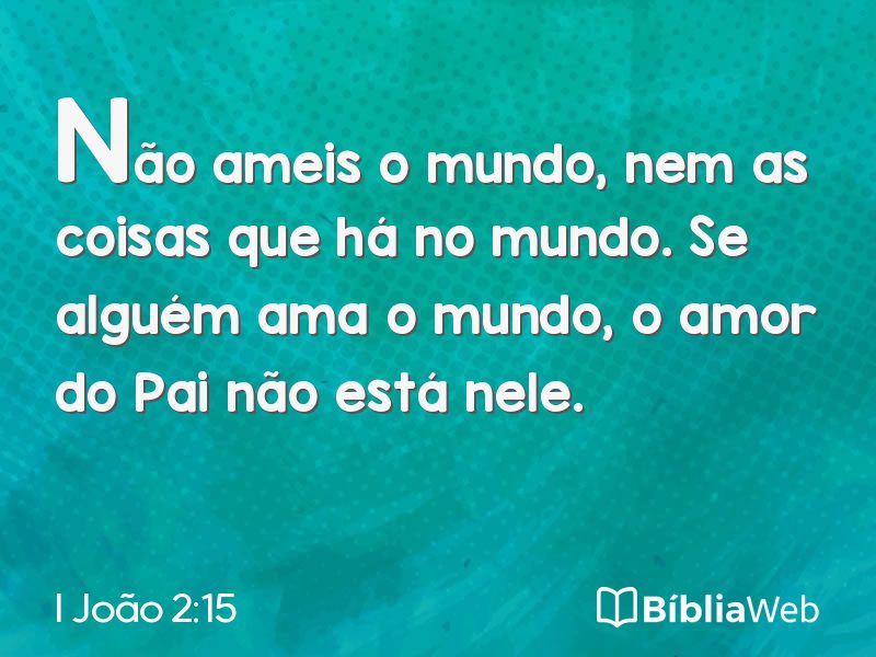 I João 2:15 em imagem para compartilhar