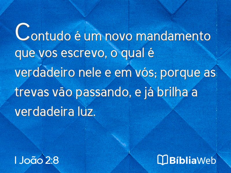 I João 2:8 em imagem para compartilhar
