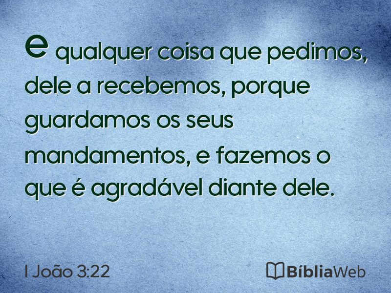 I João 3:22 em imagem para compartilhar