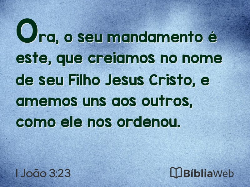 I João 3:23 em imagem para compartilhar