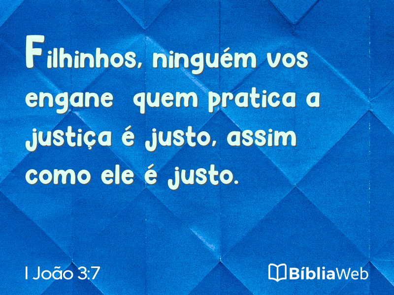 I João 3:7 em imagem para compartilhar