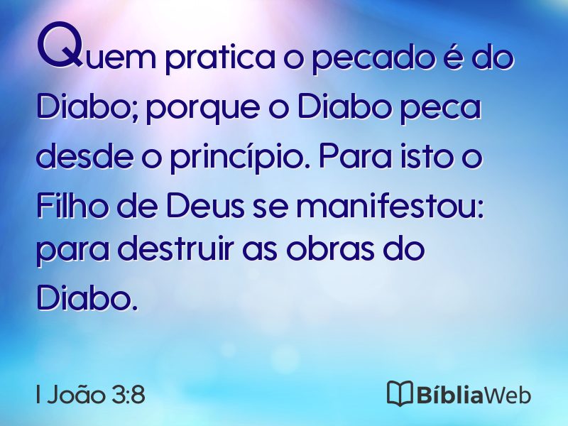 I João 3:8 em imagem para compartilhar