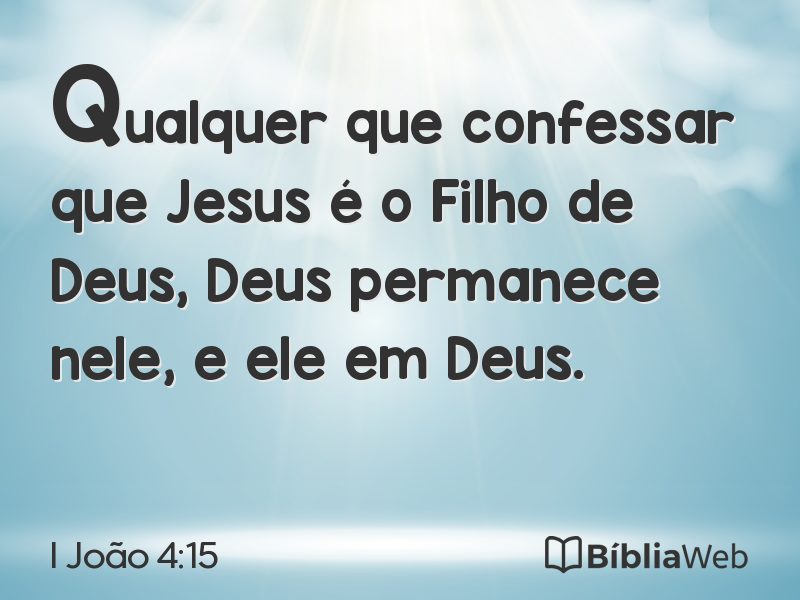 I João 4:15 em imagem para compartilhar