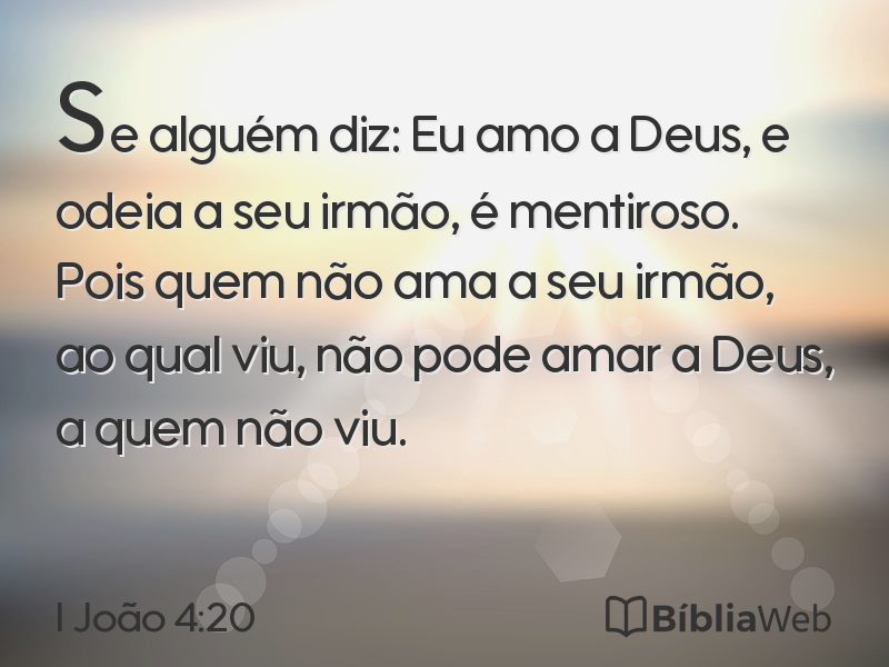 I João 4:20 em imagem para compartilhar