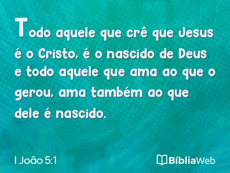 I João 5:1 em imagem para compartilhar