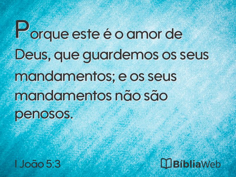 I João 5:3 em imagem para compartilhar