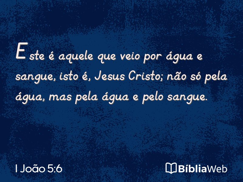 I João 5:6 em imagem para compartilhar
